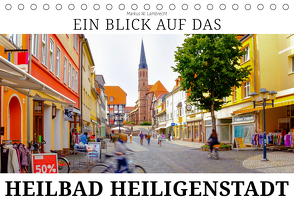 Ein Blick auf das Heilbad Heiligenstadt (Tischkalender 2021 DIN A5 quer) von W. Lambrecht,  Markus