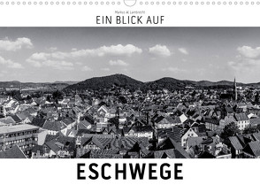 Ein Blick auf Eschwege (Wandkalender 2022 DIN A3 quer) von W. Lambrecht,  Markus