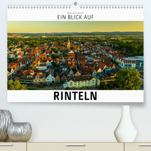 Ein Blick auf Rinteln (Premium, hochwertiger DIN A2 Wandkalender 2023, Kunstdruck in Hochglanz) von W. Lambrecht,  Markus