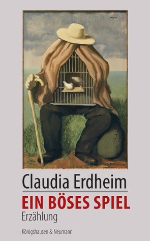 Ein böses Spiel von Erdheim,  Claudia