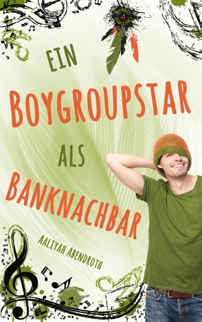 Ein Boygroupstar als Banknachbar von Abendroth,  Aaliyah