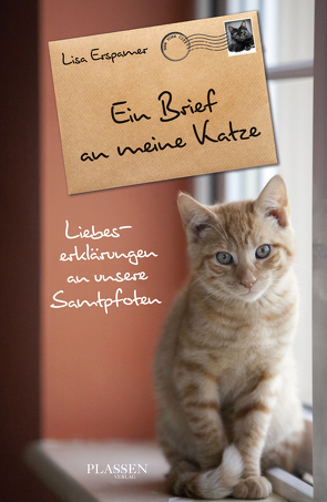 Ein Brief an meine Katze von Erspamer,  Lisa