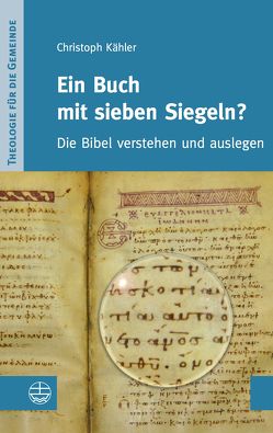 Ein Buch mit sieben Siegeln? von Kähler,  Christoph