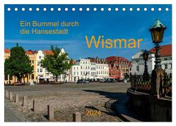 Ein Bummel durch die Hansestadt Wismar (Tischkalender 2024 DIN A5 quer), CALVENDO Monatskalender von Pompsch,  Heinz