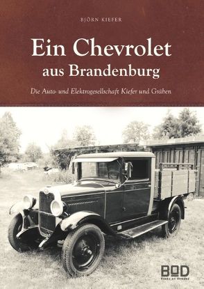 Ein Chevrolet aus Brandenburg von Kiefer,  Björn