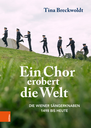 Ein Chor erobert die Welt von Breckwoldt,  Tina