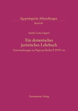 Ein demotisches juristisches Lehrbuch von Lippert,  Sandra L