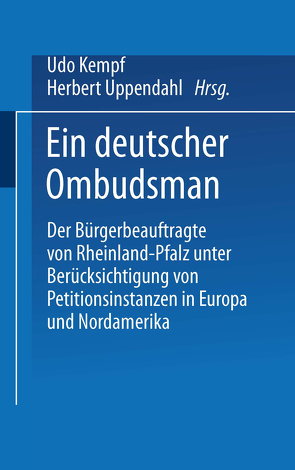 Ein deutscher Ombudsman von Kempf,  Udo, Uppendahl,  Herbert