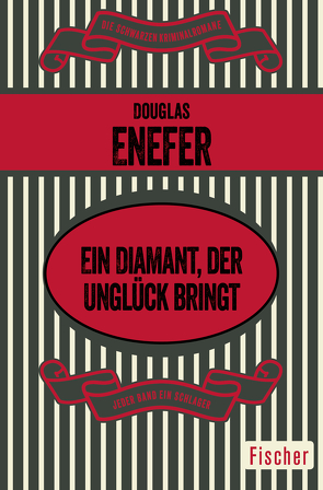 Ein Diamant, der Unglück bringt von Enefer,  Douglas, Marmann,  Alexander