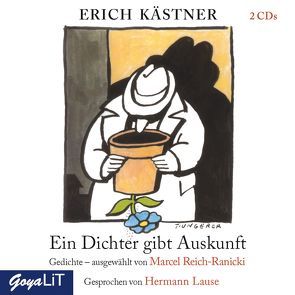 Ein Dichter gibt Auskunft von Kaestner,  Erich, Lause,  Hermann