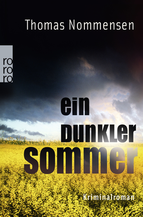 Ein dunkler Sommer von Nommensen,  Thomas