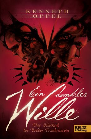 Ein dunkler Wille von Anrich,  Gerold, Instinsky-Anrich,  Martina, Oppel,  Kenneth