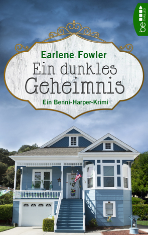 Ein dunkles Geheimnis von Fowler,  Earlene, Radke,  Berthold