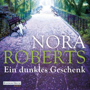 Ein dunkles Geschenk von Mittelstaedt,  Tessa, Pèe,  Margarethe van, Roberts,  Nora