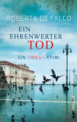 Ein ehrenwerter Tod von De Falco,  Roberta, Zühlke,  Sigrun