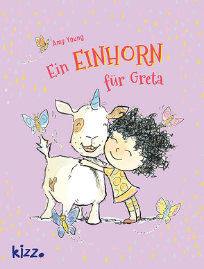 Ein Einhorn für Greta von Weißner,  Tara, Young,  Amy