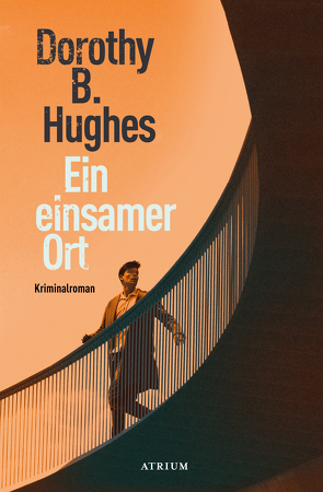 Ein einsamer Ort von Hughes,  Dorothy B., Runge,  Gregor