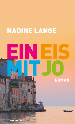 Ein Eis mit Jo von Lange,  Nadine