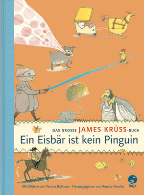 Ein Eisbär ist kein Pinguin von Ballhaus,  Verena, Raecke,  Renate