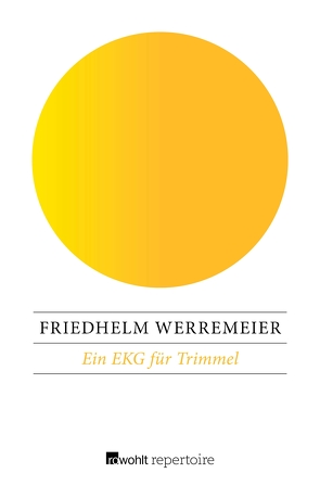 Ein EKG für Trimmel von Werremeier,  Friedhelm