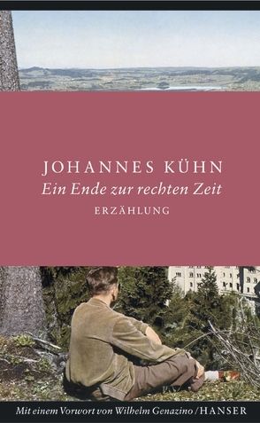 Ein Ende zur rechten Zeit von Genazino,  Wilhelm, Kühn,  Johannes