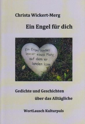 Ein Engel für dich von Wickert-Merg,  Christa