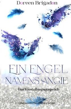 Ein Engel namens Angie von Brigadon,  Doreen