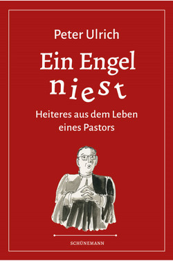 Ein Engel niest von Ulrich,  Peter