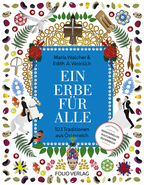 Ein Erbe für alle von Krüger,  Caterina, Walcher,  Maria, Weinlich,  Edith A