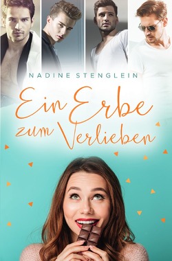 Ein Erbe zum Verlieben von Stenglein,  Nadine