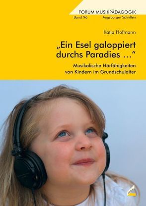 „Ein Esel galoppiert durchs Paradies …“ von Hofmann,  Katja