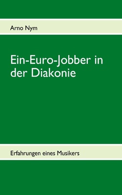 Ein-Euro-Jobber in der Diakonie von Music,  Memphis, Nym,  Arno