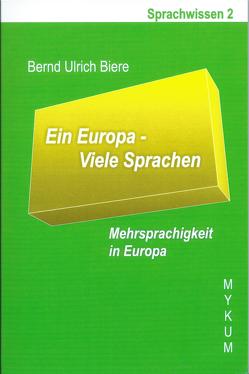 Ein Europa – Viele Sprachen von Biere,  Bernd Ulrich