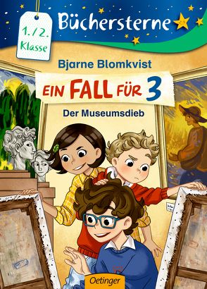 Ein Fall für 3. Der Museumsdieb von Blomkvist,  Bjarne, Brenner,  Lisa