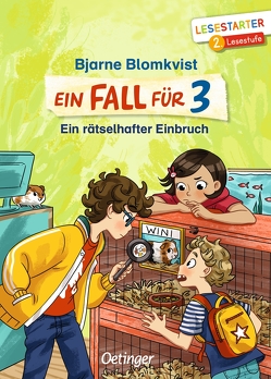 Ein Fall für 3. Ein rätselhafter Einbruch von Blomkvist,  Bjarne, Brenner,  Lisa