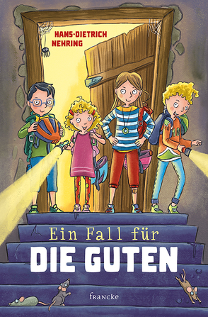 Ein Fall für die Guten von Klaßen,  Stefanie, Nehring,  Hans-Dietrich