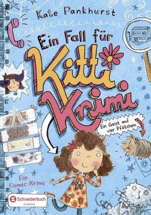 Ein Fall für Kitti Krimi, Band 01 von Pankhurst,  Kate, Steinbrede,  Diana