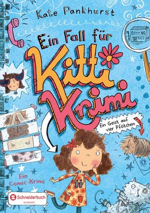 Ein Fall für Kitti Krimi, Band 01 von Pankhurst,  Kate, Steinbrede,  Diana