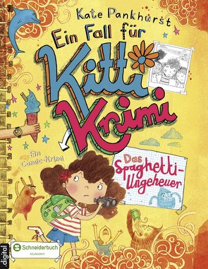 Ein Fall für Kitti Krimi, Band 05 von Pankhurst,  Kate, Steinbrede,  Diana