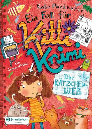 Ein Fall für Kitti Krimi, Band 06 von Pankhurst,  Kate, Steinbrede,  Diana