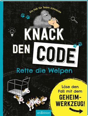 Ein Fall für Team Schnauze – Knack den Code: Rette die Welpen von Legien,  Sabine, Löwenberg,  Ute