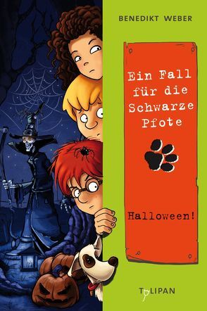 Ein Fall für die Schwarze Pfote: Halloween! von Weber,  Benedikt, Zapf