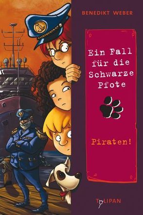 Ein Fall für die Schwarze Pfote: Piraten! von Weber,  Benedikt, Zapf