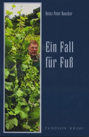 Ein Fall für Fuß von Baecker,  Heinz-Peter