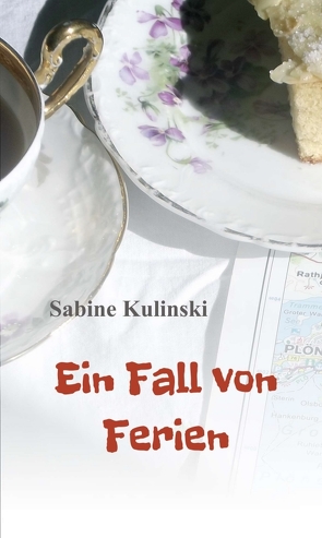 Ein Fall von Ferien von Kulinski,  Sabine