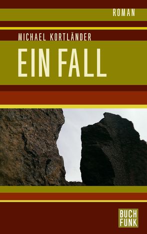 Ein Fall von Kortländer,  Michael