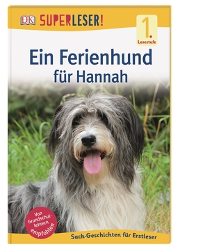 SUPERLESER! Ein Ferienhund für Hannah