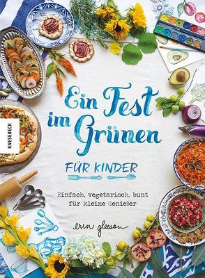 Ein Fest im Grünen für Kinder von Ertl,  Helmut, Gleeson,  Erin