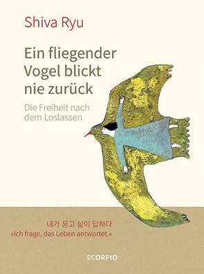 Ein fliegender Vogel blickt nie zurück von Edijanto,  Elicia, Lee,  Dr. Ki-Hyang, Ryu,  Shiva