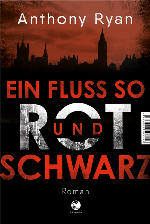 Ein Fluss so rot und schwarz von Riffel,  Sara, Ryan,  Anthony